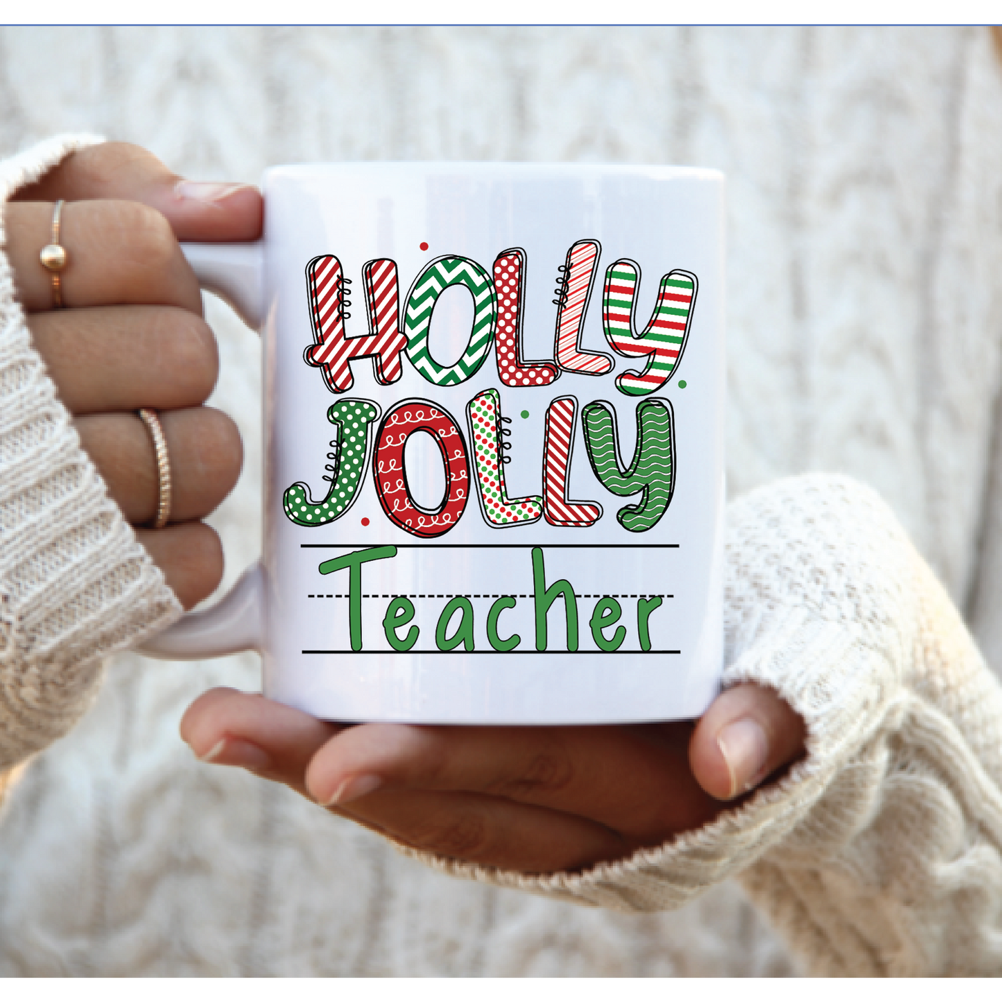 Holly Jolly Teacher Holiday Coffee Mug
