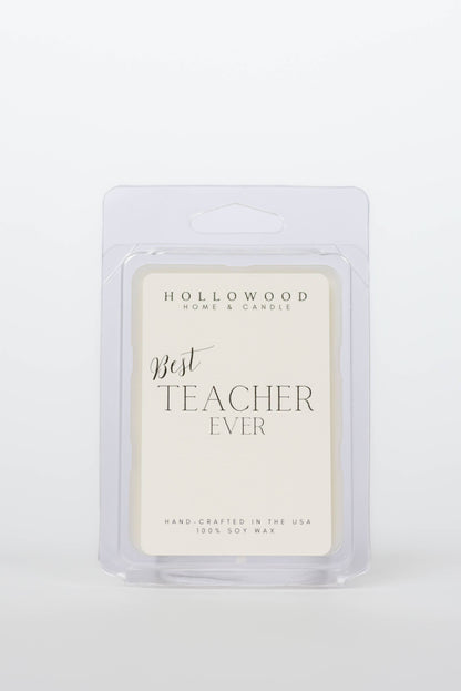 BEST TEACHER EVER | WAX MELT