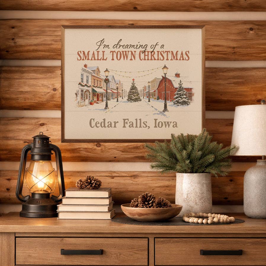 I'm Dreaming Of A Small Town Christmas Personalized