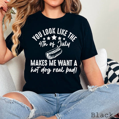 You Look Like The 4th Of July Graphic Tee  | Bella Canvas