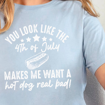 You Look Like The 4th Of July Graphic Tee  | Bella Canvas